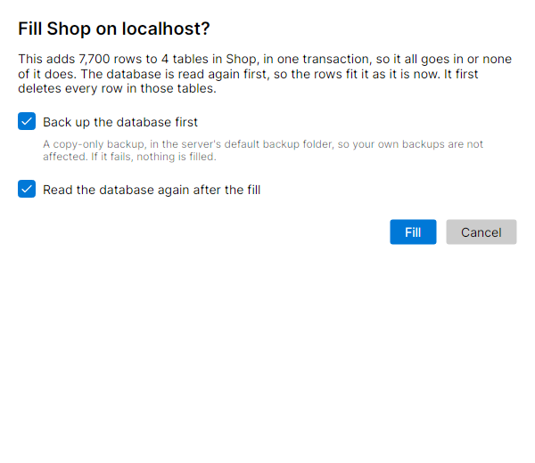 The Fill window with Back up the database first and Read the database again after the fill ticked, saying what happens