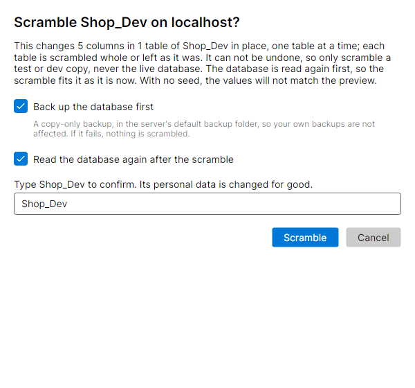 The Scramble window with the backup and read again ticked and the database's name typed to confirm