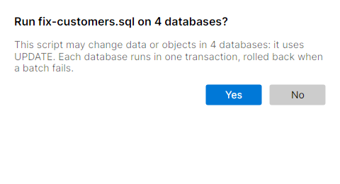 The Yes or No question Run shows for a script with an UPDATE, naming the words found and the number of databases