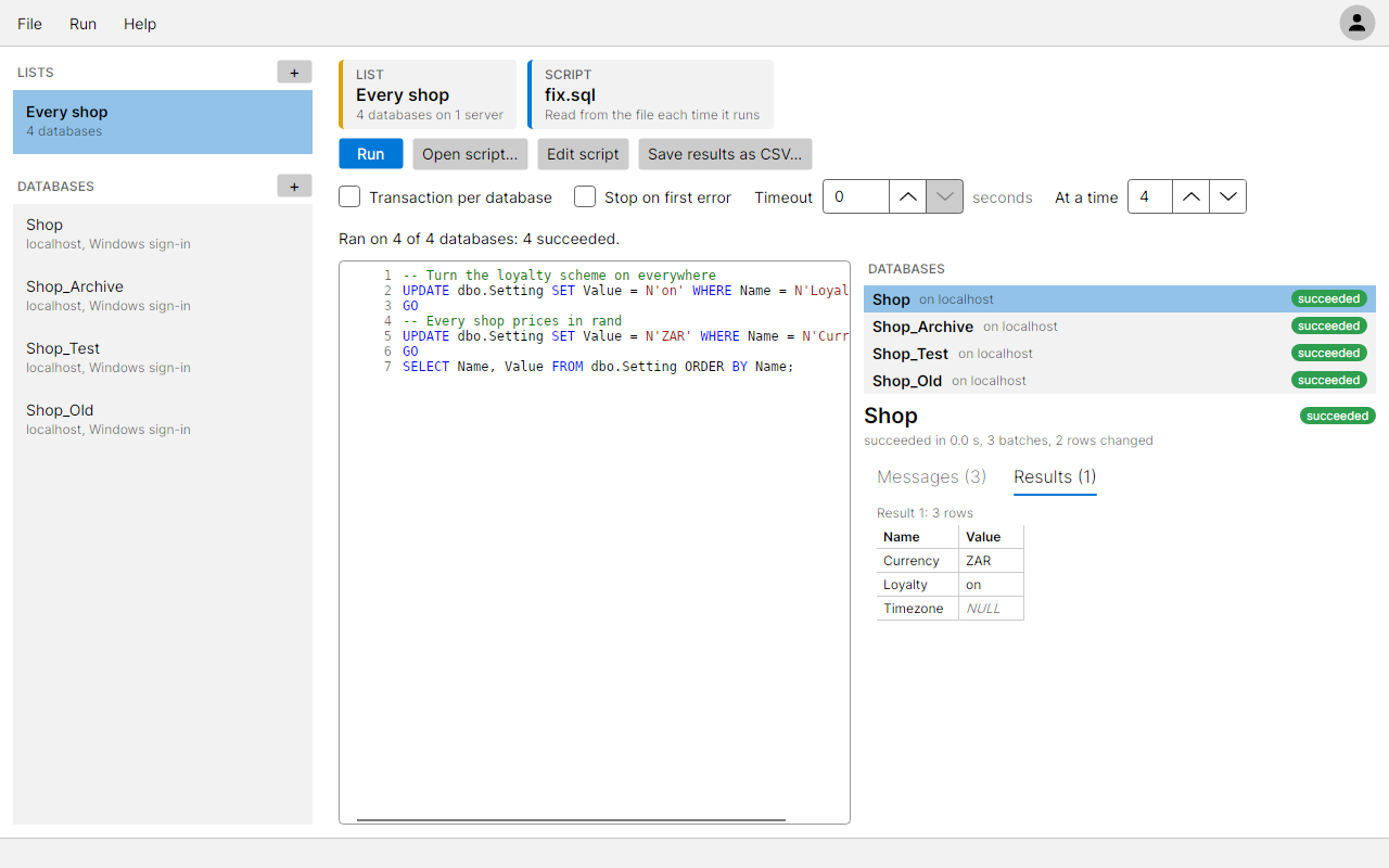 The list Every shop with fix.sql run on four databases, every one green, with the options above the results