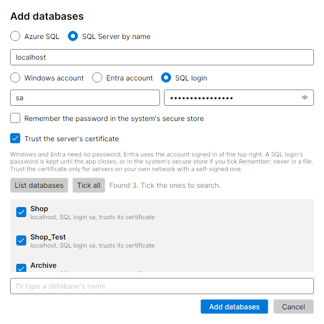 The Add databases window on SQL Server by name with a SQL login, its password masked, the certificate trusted and three databases listed and ticked