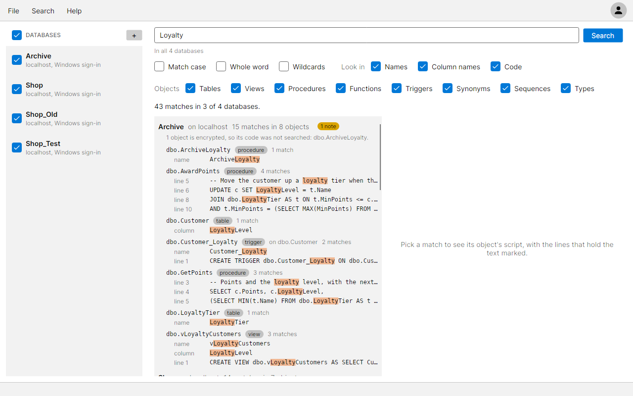 Loyalty searched across four databases, with each database's matches grouped by object, one database that cannot be reached marked red, and an encrypted procedure noted